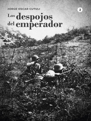 cover image of Los despojos del emperador--Tomo 2